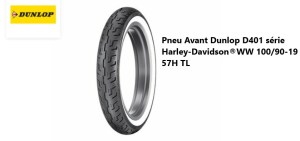 Pneu Dunlop D401 série Harley-Davidson® WW 100-90-19 57H TL